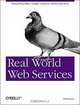 Real World Web Services, Will Iverson 