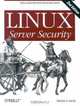 Linux Server Security, Michael D. Bauer 