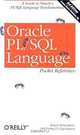 Oracle PL/SQL Language Pocket Reference, 3rd Edition, Chip Dawes, Steven Feuerstein, Bill Pribyl 