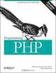 Programming PHP, Kevin Tatroe, Rasmus Lerdorf, Peter MacIntyre 