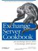 Exchange Server Cookbook, Paul Robichaux 