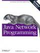 Java Network Programming, Third Edition, Elliotte Harold 
