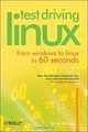 Test Driving Linux: From Window to Linux in 60 Seconds, David Brickner 