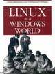 Linux in a Windows World, Roderick Smith 