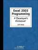 Excel 2003 Programming: A Developer