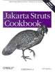 Jakarta Struts Cookbook, Bill Siggelkow 