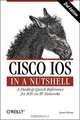 Cisco IOS in a Nutshell (In a Nutshell (O
