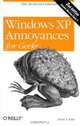Windows XP Annoyances for Geeks, 2nd Edition, David A. Karp 