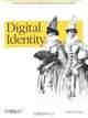 Digital Identity, Phillip Windley 