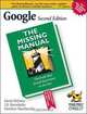 Google: The Missing Manual (Google: The Missing Manual), Sarah Milstein, J D Biersdorfer, Matthew MacDonald 