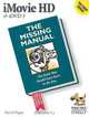 iMovie HD & iDVD 5 (Missing Manual), David Pogue 