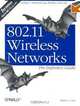 802.11 Wireless Networks: The Definitive Guide, Second Edition, Matthew S Gast 