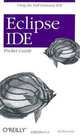 Eclipse IDE Pocket Guide, Ed Burnette 