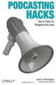 Podcasting Hacks, Jack Herrington 