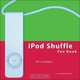 Ipod Shuffle Fan Book, Jude Biersdorfer 