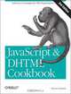 JavaScript & DHTML Cookbook, Danny Goodman 