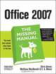 Office 2007: The Missing Manual, Chris Grover, Matthew MacDonald, E. Moore 
