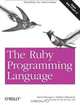The Ruby Programming Language, David Flanagan, Yukihiro Matsumoto 