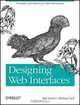 Designing Web Interfaces: Principles and Patterns for Rich Interactions, Bill Scott, Theresa Neil 