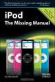 iPod: The Missing Manual, J D Biersdorfer 