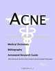 Acne - A Bibliography, Medical Dictionary, and Annotated Guide to Internet Research References: Directory for the Internet Age, Health Publica Icon Health Publications 