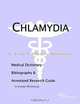 Chlamydia: A Medical Dictionary, Bibliography, and Annotated Research Guide to Internet References, Icon Health Publications 