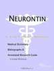 Neurontin - A Medical Dictionary Bibliography and Annotated Research Guide to Internet References, Icon Health Publications 