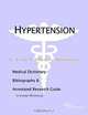 Hypertension: A Medical Dictionary, Bibliography, and Research Guide to Internet References, Icon Health Publications 