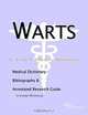 Warts: A Medical Dictionary, Bibliography, and Annotated Research Guide to Internet References, Icon Health Publications 