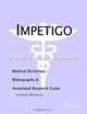 Impetigo: A Medical Dictionary, Bibliography, and Annotated Research Guide to Internet References, Icon Health Publications 