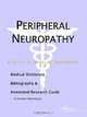 Peripheral Neuropathy: A Medical Dictionary, Bibliography, and Annotated Research Guide to Internet References, 