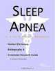 Sleep Apnea - A Medical Dictionary, Bibliography, and Annotated Research Guide to Internet Reference, 