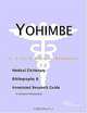Yohimbe - A Medical Dictionary, Bibliography, and Annotated Research Guide to Internet References, 