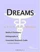 Dreams - A Medical Dictionary, Bibliography, and Annotated Research Guide to Internet References, 