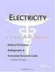 Electricity - A Medical Dictionary, Bibliography, and Annotated Research Guide to Internet Reference, 