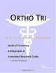 Ortho Tri-Cyclen - A Medical Dictionary, Bibliography, and Annotated Research Guide to Internet Refe, 