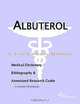 Albuterol - A Medical Dictionary, Bibliography, and Annotated Research Guide to Internet References, 