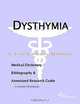 Dysthymia - A Medical Dictionary, Bibliography, and Annotated Research Guide to Internet References, 