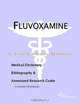Fluvoxamine - A Medical Dictionary, Bibliography, and Annotated Research Guide to Internet Reference, 