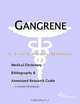 Gangrene - A Medical Dictionary, Bibliography, and Annotated Research Guide to Internet References, 