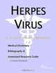 Herpes Virus - A Medical Dictionary, Bibliography, and Annotated Research Guide to Internet Referenc, 