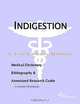Indigestion - A Medical Dictionary, Bibliography, and Annotated Research Guide to Internet Reference, 