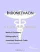 Indomethacin - A Medical Dictionary, Bibliography, and Annotated Research Guide to Internet Referenc, 