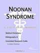 Noonan Syndrome - A Medical Dictionary, Bibliography, and Annotated Research Guide to Internet Refer, 