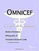 Omnicef - A Medical Dictionary, Bibliography, and Annotated Research Guide to Internet References, 