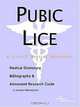 Pubic Lice - A Medical Dictionary, Bibliography, and Annotated Research Guide to Internet References, 
