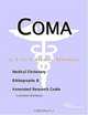 Coma - A Medical Dictionary, Bibliography, and Annotated Research Guide to Internet References, 