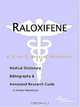 Raloxifene - A Medical Dictionary, Bibliography, and Annotated Research Guide to Internet References, 