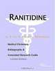 Ranitidine - A Medical Dictionary, Bibliography, and Annotated Research Guide to Internet References, 