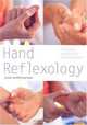 Hand Reflexology: Stimulate Your Body